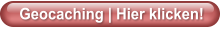 Geocaching | Hier klicken!