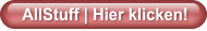 AllStuff | Hier klicken!